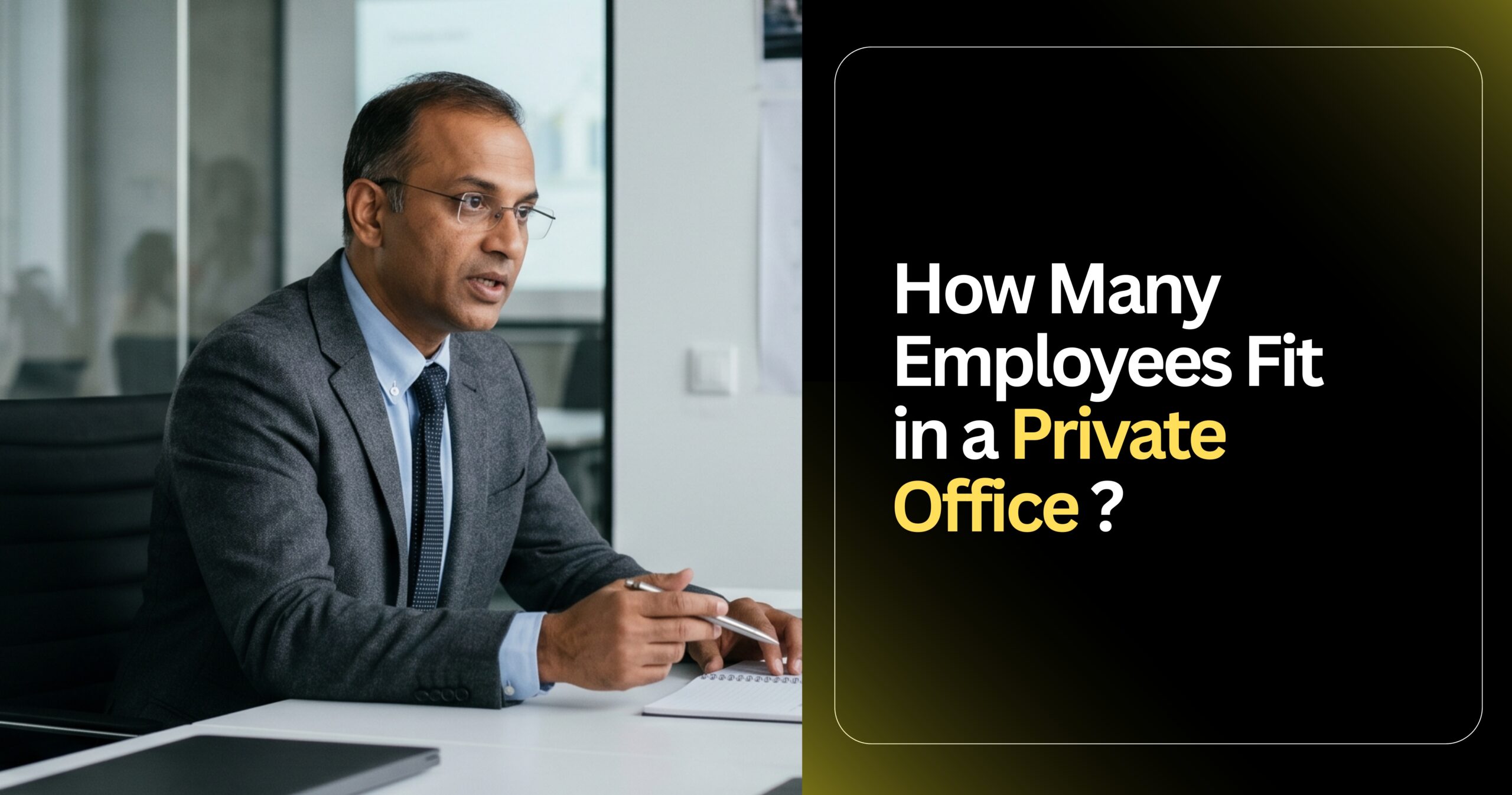 How Many Employees Fit in a Private Office? A Space Planning Guide by The Executive Zone