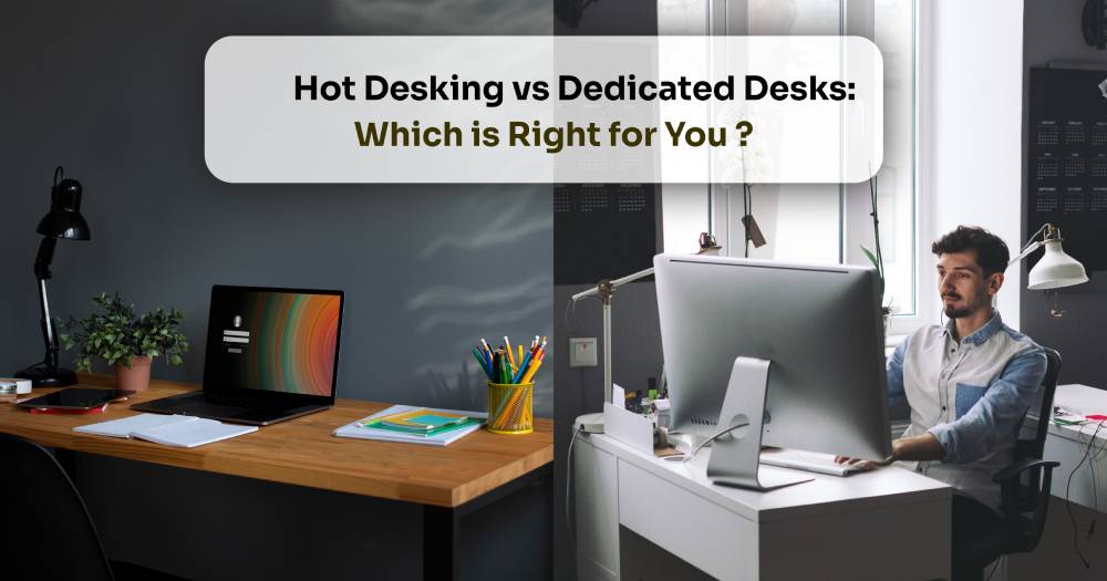 Hot desk vs Dedication desk