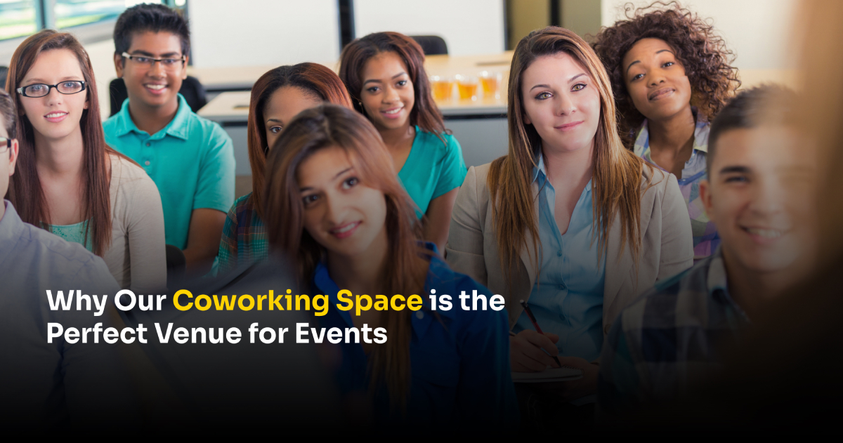  Why Our Coworking Space is the Perfect Venue for Events